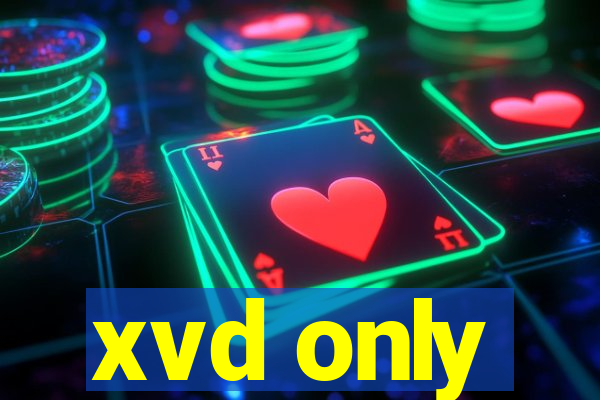 xvd only